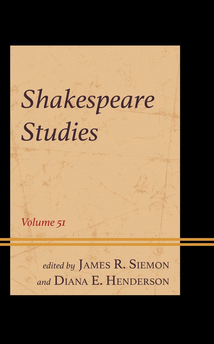 James R. Siemon, Diana E. Henderson - Shakespeare Studies, Inbunden