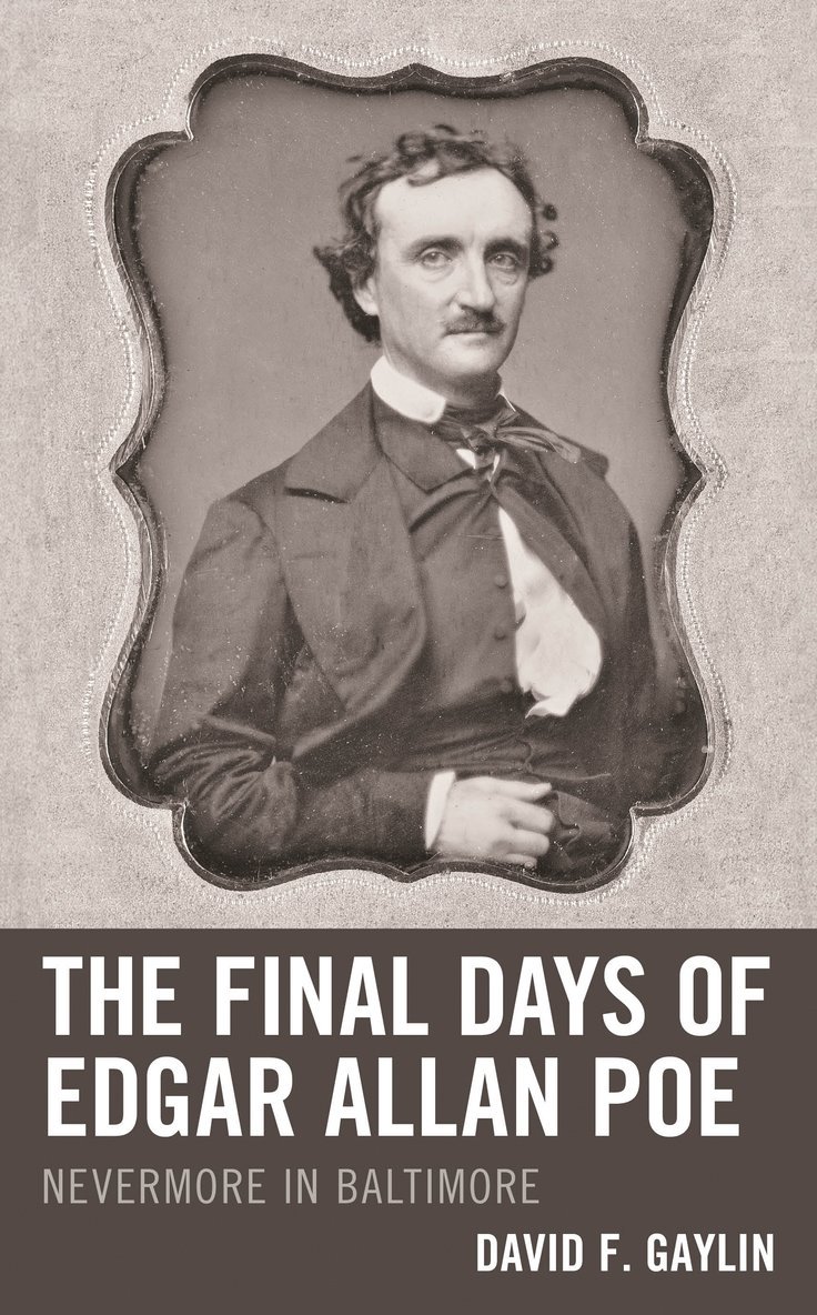 Final Days of Edgar Allan Poe