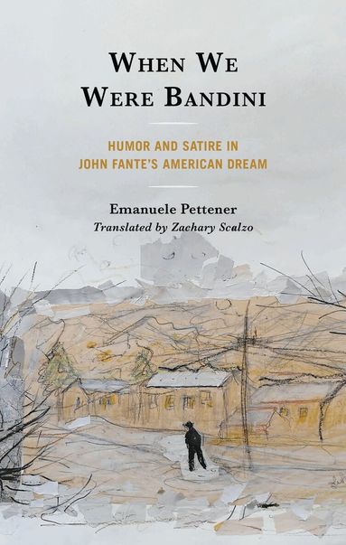 Emanuele Pettener - When We Were Bandini, Inbunden