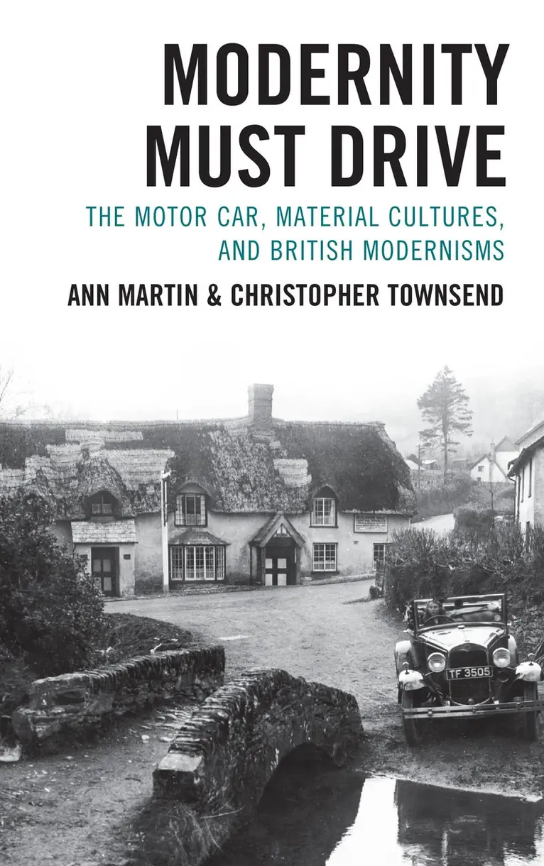 Ann Martin, Christopher Townsend - Modernity Must Drive, Häftad. Tillgänglighet: Kommande