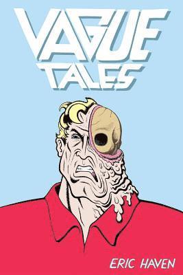 bokomslag Vague Tales