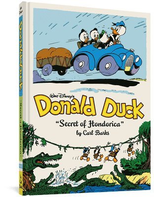 bokomslag Walt Disney's Donald Duck the Secret of Hondorica: The Complete Carl Barks Disney Library Vol. 17