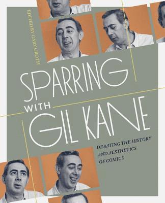 bokomslag Sparring with Gil Kane