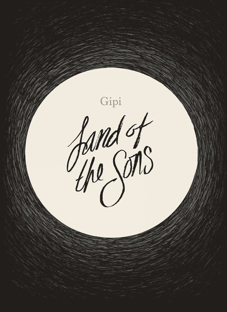 Gipi - Land of the Sons, Inbunden
