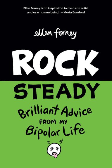 Ellen Forney - Rock Steady, Häftad