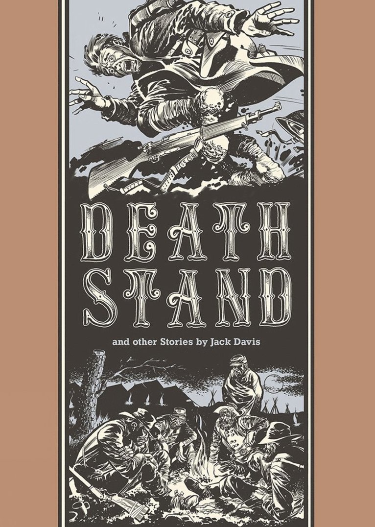 Jack Davis, Harvey Kurtzman - Death Stand and Other Stories, Inbunden