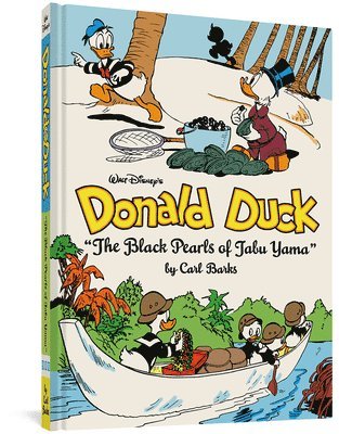 Walt Disney's Donald Duck the Black Pearls of Tabu Yama: The Complete Carl Barks Disney Library Vol. 19 1