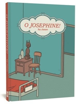 bokomslag O Josephine!