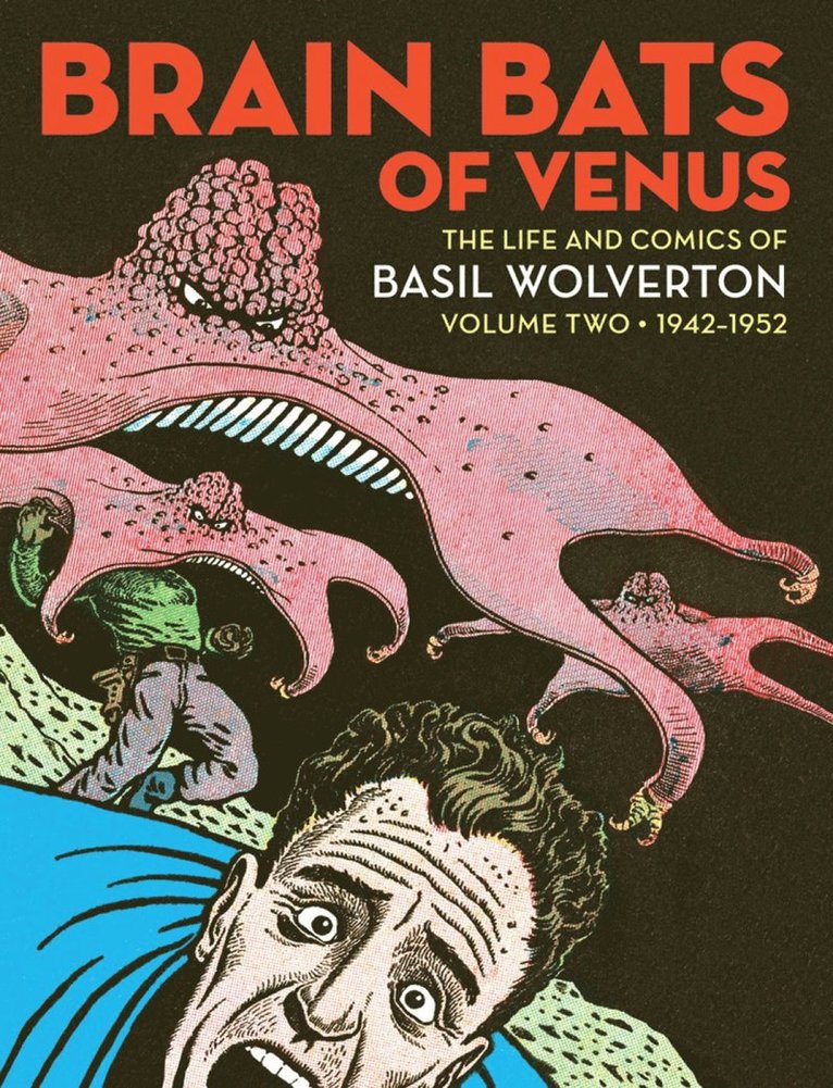 Greg Sadowski - Brain Bats of Venus, Inbunden