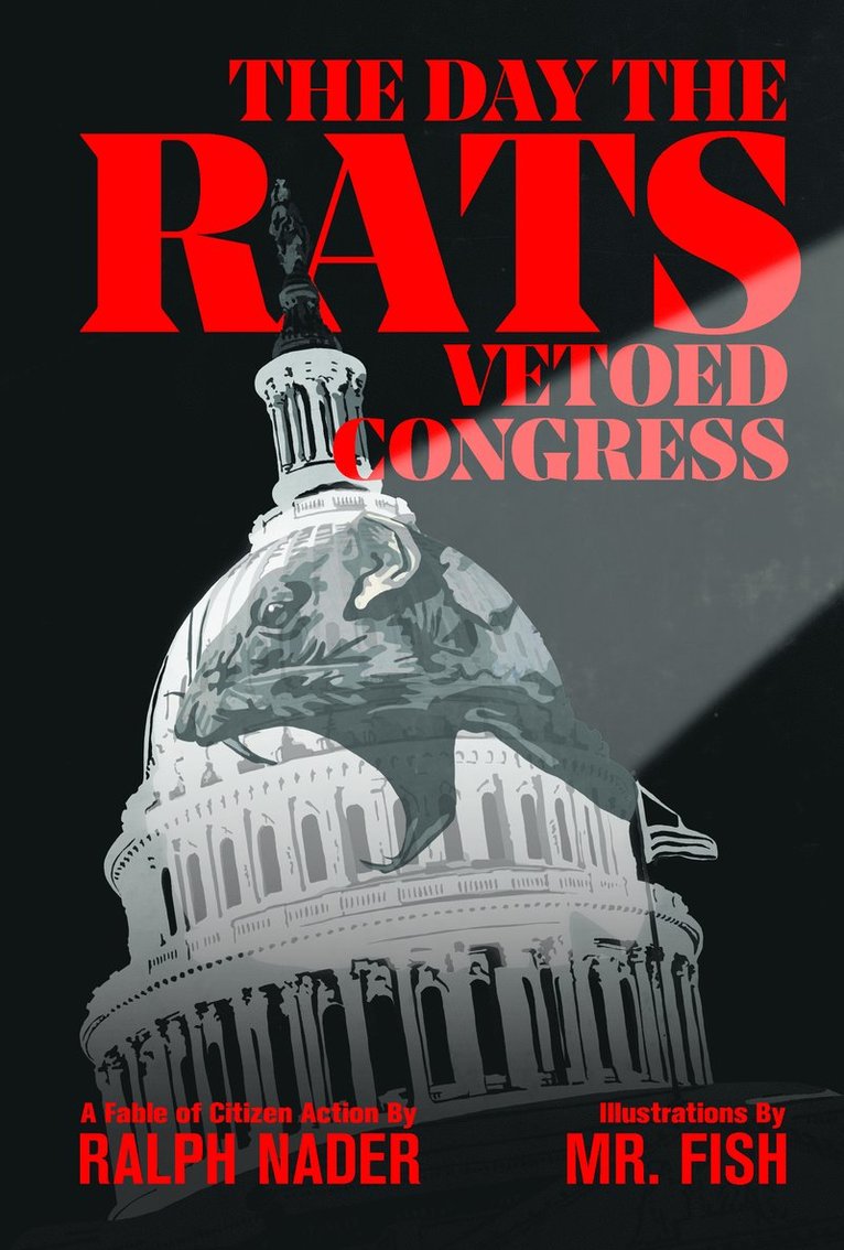Day The Rats Vetoed Congress