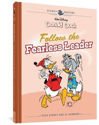 bokomslag Walt Disney's Donald Duck: Follow the Fearless Leader: Disney Masters Vol. 14