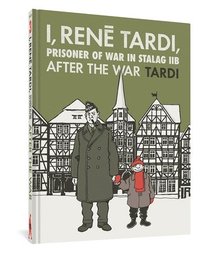 bokomslag I, Rene Tardi, Prisoner Of War In Stalag Iib Vol. 3