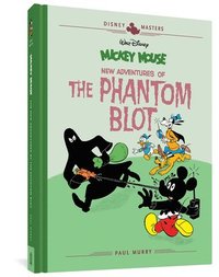 bokomslag Walt Disney's Mickey Mouse: New Adventures of the Phantom Blot: Disney Masters Vol. 15