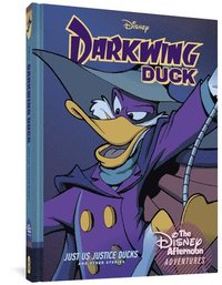 bokomslag Darkwing Duck: Just Us Justice Ducks: Disney Afternoon Adventures Vol. 1