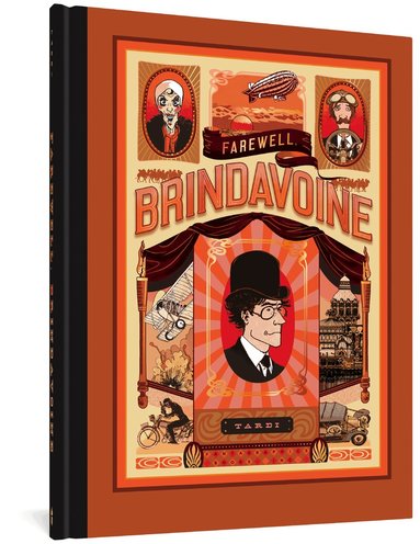 Jacques Tardi - Farewell, Brindavoine, Inbunden