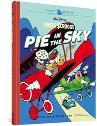 bokomslag Walt Disney's Uncle Scrooge: Pie in the Sky: Disney Masters Vol. 18