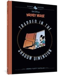 bokomslag Walt Disney's Mickey Mouse: Trapped in the Shadow Dimension: Disney Masters Vol. 19