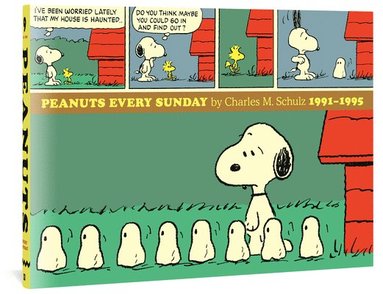 Charles M Schulz - Peanuts Every Sunday 1991-1995, Inbunden