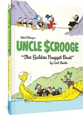 Carl Barks - Walt Disney's Uncle Scrooge the Golden Nugget Boat: The Complete Carl Barks Disney Library Vol. 26, Inbunden