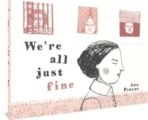 We're All Just Fine 1