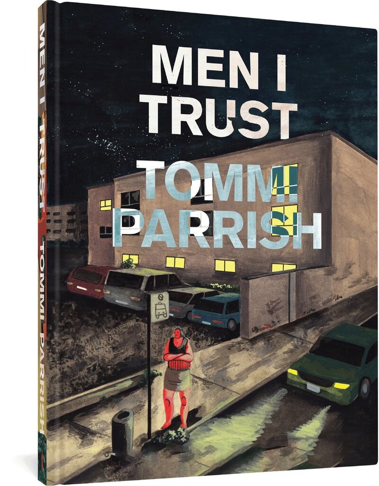 Tommi Parrish - Men I Trust, Inbunden