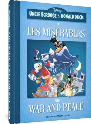 bokomslag Uncle Scrooge and Donald Duck in Les Misérables and War and Peace