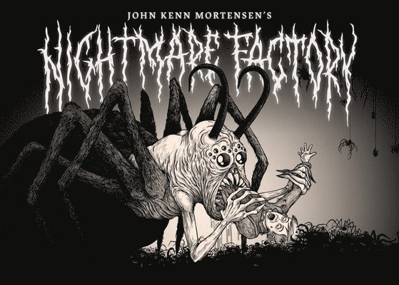 John Kenn Mortensen's Nightmare Factory 1