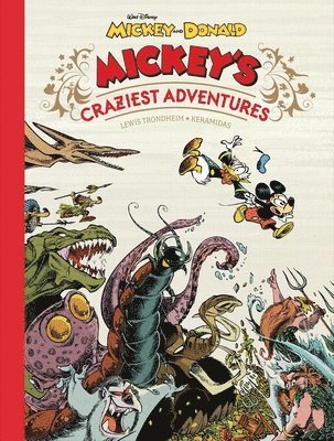 Lewis Trondheim - Walt Disney's Mickey and Donald: Mickey's Craziest Adventures, Inbunden