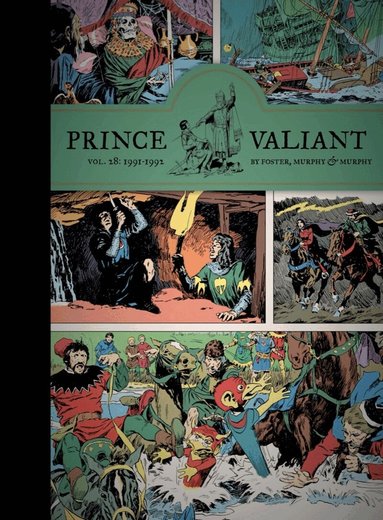 Hal Foster, John Cullen Murphy, Cullen Murphy - Prince Valiant Vol. 28: 1991-1992, Inbunden