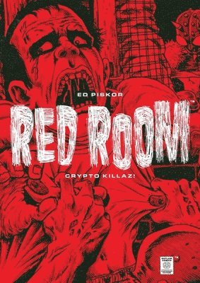 bokomslag Red Room: Crypto Killaz!