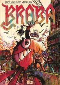 bokomslag Braba: A Brazilian Comics Anthology
