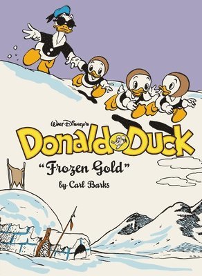 Carl Barks - Walt Disney's Donald Duck Frozen Gold: The Complete Carl Barks Disney Library Vol. 2, Inbunden