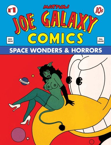 Massimo Mattioli - Joe Galaxy, Inbunden