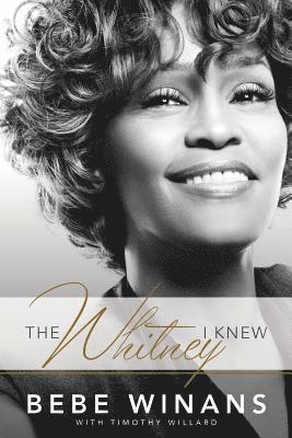BeBe Winans - The Whitney I Knew, Häftad. Tillgänglighet: Lägg i varukorg