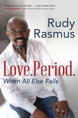 Rudy Rasmus - Love. Period., Häftad