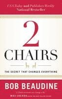 bokomslag 2 Chairs: The Secret That Changes Everything