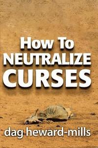 bokomslag How to Neutralize Curses