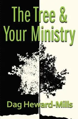 Dag Heward-Mills - Tree and Your Ministry, Häftad. Tillgänglighet: Lägg i varukorg