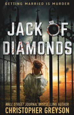 Christopher Greyson - Jack of Diamonds: A Mystery Thriller Novel, Häftad