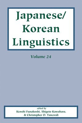 Japanese/Korean Linguistics, Volume 24 1