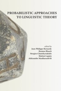 bokomslag Probabilistic Approaches to Linguistic Theory