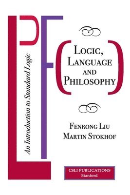 bokomslag Logic, Language and Philosophy