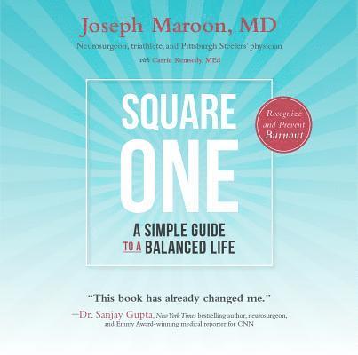 Square One: A Simple Guide to a Balanced Life-2nd Edition 1