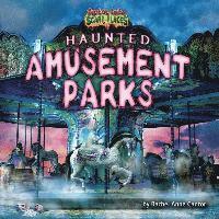 bokomslag Haunted Amusement Parks