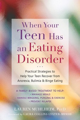 bokomslag When Your Teen Has an Eating Disorder