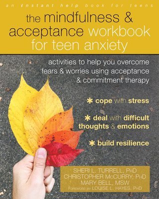 bokomslag Mindfulness and Acceptance Workbook for Teen Anxiety