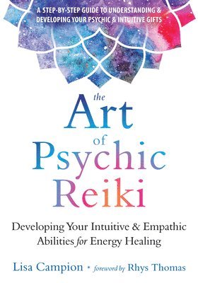The Art of Psychic Reiki 1