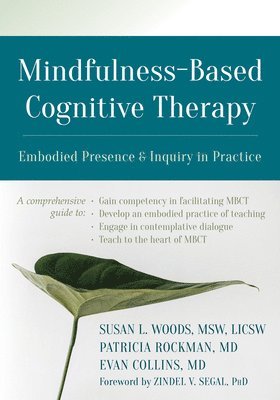 Susan Woods, Susan L. Woods, Patricia Rockman, Susan L Woods, Evan Collins - Mindfulness-Based Cognitive Therapy, Häftad