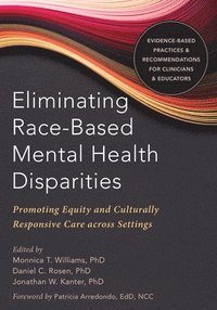 bokomslag Eliminating Race-Based Mental Health Disparities