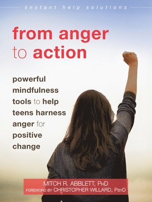 Mitch R. Abblett - From Anger to Action, Häftad